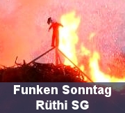 Funken Sonntag Rüthi