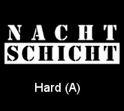 Nachtschicht Hard